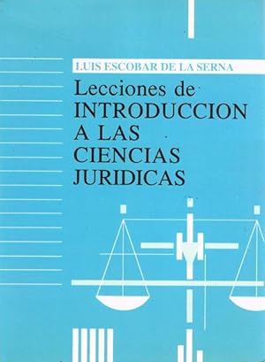Bild des Verkufers fr LECCIONES DE INTRODUCCION A LAS CIENCIAS JURIDICAS zum Verkauf von Asilo del libro