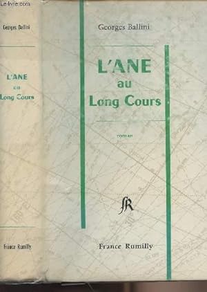 Bild des Verkufers fr L'Ane au Long Cours zum Verkauf von Le-Livre