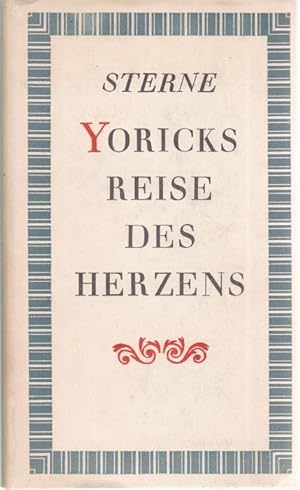 Image du vendeur pour Yoricks Reise des Herzens durch Frankreich und Italien mis en vente par Graphem. Kunst- und Buchantiquariat