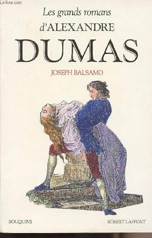 Bild des Verkufers fr Mmoires d'un mdecin : 3 volumes - Joseph Balsamo (1 volume) - Le collier de la Reine Ange Pitou (1 volume) - La comtesse de Charny Le Chevalier de Maison Rouge (1volume) - Les grands romans d'Alexandre Dumas - collection "Bouquins" zum Verkauf von Le-Livre