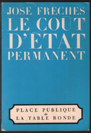 Le Coût d'état permanent