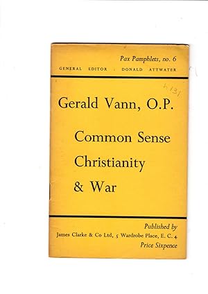 Bild des Verkufers fr Common Sense, Christianity & War (Pax Pamphlets. no. 6.) zum Verkauf von Gwyn Tudur Davies