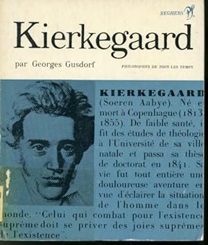 Bild des Verkufers fr Kierkegaard zum Verkauf von Librairie Le Nord