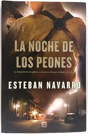 La Noche De Los Peones