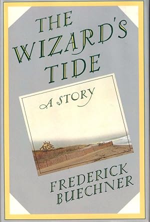 Bild des Verkufers fr The Wizard's Tide zum Verkauf von Kenneth Mallory Bookseller ABAA