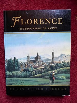 Image du vendeur pour Florence The Biography of a City - 1st edition mis en vente par Cadeby Books