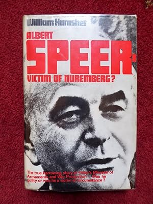 Imagen del vendedor de Albert Speer - Victim of Nuremberg? a la venta por Cadeby Books