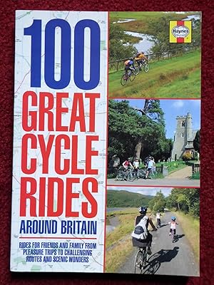 Immagine del venditore per 100 Great Cycle Rides Around Britain: Rides for Friends and Family from Pleasure Trips to Challenging Routes and Scenic Wonders venduto da Cadeby Books