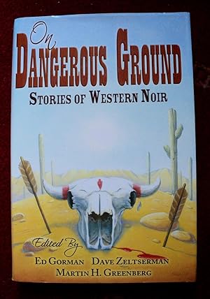 Imagen del vendedor de On Dangerous Ground: Stories of Western Noir a la venta por Cadeby Books