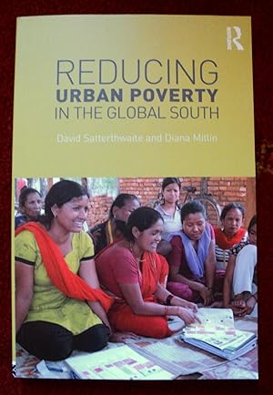 Seller image for Reducing Urban Poverty in the Global South for sale by Cadeby Books