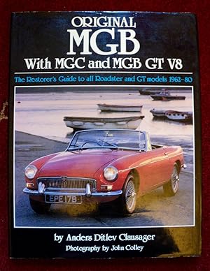 Seller image for Original MGB With MGC and MGB GT V8 for sale by Cadeby Books