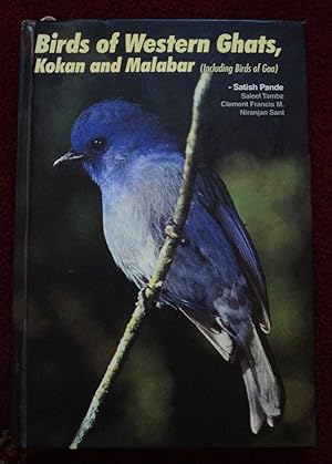 Seller image for Birds of Western Ghats, Kokan & Malabar: (Including Birds of Goa) for sale by Cadeby Books