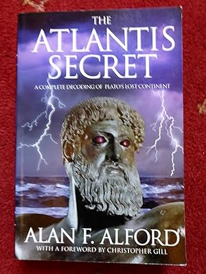 Seller image for The Atlantis Secret: A Complete Decoding of Plato's Lost Continent - Signed Copy for sale by Cadeby Books