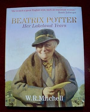Seller image for Beatrix Potter: Her Lakeland Years for sale by Cadeby Books