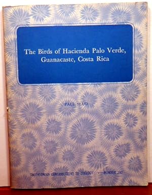 Bild des Verkufers fr THE BIRDS OF HACIENDA PALO VERDE, GUANACASTE, COSTA RICA zum Verkauf von RON RAMSWICK BOOKS, IOBA