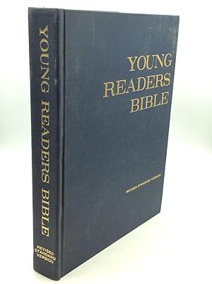 YOUNG READERS BIBLE: The Holy Bible; Revised Standard Version