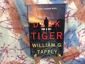 Seller image for Dark Tiger: A Stoney Calhoun Novel for sale by Lifeways Books and Gifts