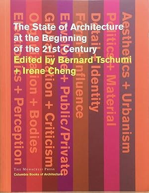 The State of Architecture at the Beginning of the 21st Century (Columbia Books of Architecture)