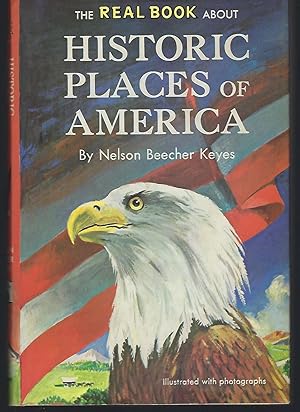 The Real Book About Historic Places of America