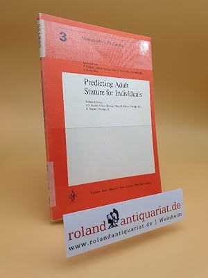 Immagine del venditore per Predicting adult stature for individuals Monographs in paediatrics venduto da Roland Antiquariat UG haftungsbeschrnkt