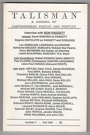 Immagine del venditore per Talisman : A Journal of Contemporary Poetry and Poetics 7 (Fall 1991; Ron Padgett issue) venduto da Philip Smith, Bookseller