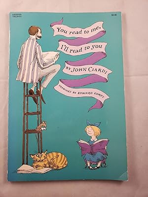 Seller image for You read to me, I'll read to you for sale by WellRead Books A.B.A.A.