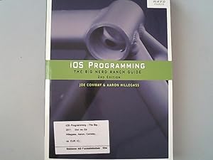 Bild des Verkufers fr iOS Programming: The Big Nerd Ranch Guide. (Big Nerd Ranch Guides). zum Verkauf von Antiquariat Bookfarm