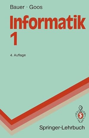Seller image for Informatik 1. Eine einfhrende bersicht. for sale by Antiquariat Bookfarm