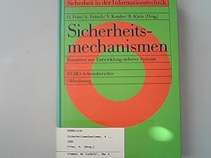 Seller image for Sicherheitsmechanismen: Bausteine zur Entwicklung sicherer Systeme. Bausteine zur Entwicklung sicherer Systeme for sale by Antiquariat Bookfarm