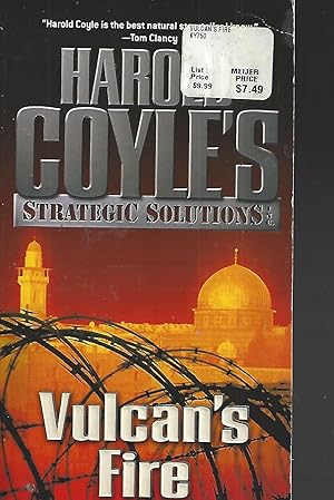 Vulcan's Fire: Harold Coyle's Strategic Solutions, Inc.