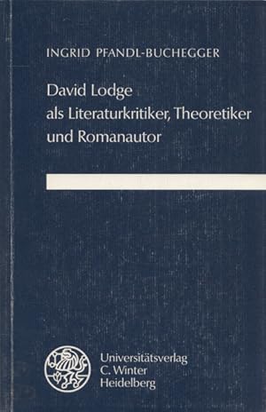 Image du vendeur pour David Lodge als Literaturkritiker, Theoretiker und Romanautor. (= Anglistische Forschungen, H. 222). mis en vente par Buch von den Driesch