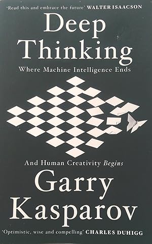 Imagen del vendedor de Deep Thinking: Where Machine Intelligence Ends and Human Creativity Begins. a la venta por Banfield House Booksellers