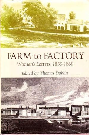 Farm to Factory: Women's Letters, 1830-1860