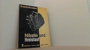 Image du vendeur pour Nikotin und Kreislauf. mis en vente par Antiquariat Uwe Berg