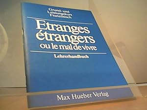 Imagen del vendedor de Etranges trangers ou le mal de vivre Lehrerhandbuch Alain Viallon ; Franoise Dupr / Lehrerhandbuch a la venta por Eichhorn GmbH