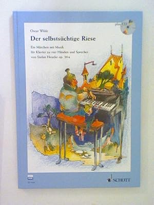 Seller image for Der selbstschtige Riese: Ein Mrchen mit Musik. op. 20a. Ausgabe mit CD. for sale by ANTIQUARIAT FRDEBUCH Inh.Michael Simon