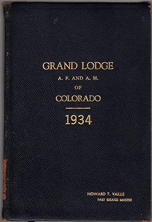 Proceedings of the Most Worshipful Grand Lodge of Ancient Free and Accepted Masons of Colorado: s...