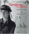 Seller image for SARAJEVO HUMANO for sale by AG Library