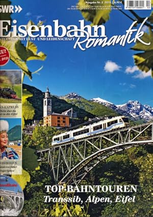 Bild des Verkufers fr SWR Eisenbahn Romantik Heft 2/2015: Top-Bahntouren. Transib, Alpen, Eifel (ohne DVD!). zum Verkauf von Versandantiquariat  Rainer Wlfel