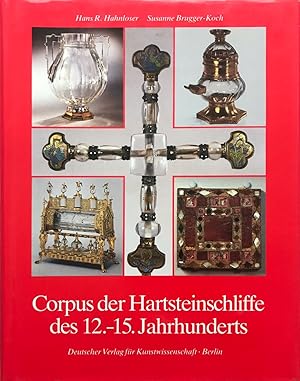 Seller image for Corpus der Hartsteinschliffe des 12. - 15. Jahrhunderts, for sale by Antiquariat Im Baldreit