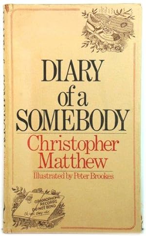 Diary of a Somebody