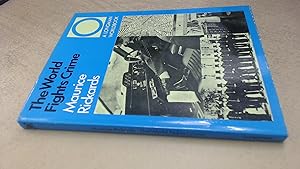 Seller image for The World Fights Crime (Longman Worldbook) for sale by BoundlessBookstore