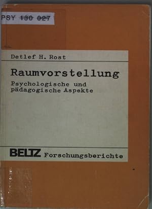 Imagen del vendedor de Raumvorstellung : psycholog. und pdagog. Aspekte. Beltz-Forschungsberichte a la venta por books4less (Versandantiquariat Petra Gros GmbH & Co. KG)