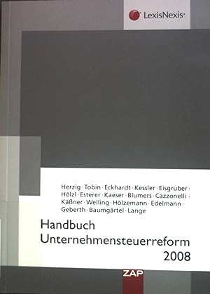 Seller image for Handbuch Unternehmensteuerreform 2008. for sale by books4less (Versandantiquariat Petra Gros GmbH & Co. KG)