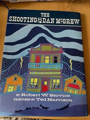 Bild des Verkufers fr The Shooting of Dan McGrew zum Verkauf von N K Burchill Rana Books