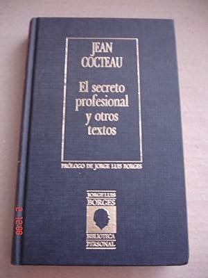 El secreto profesional y otros textos.