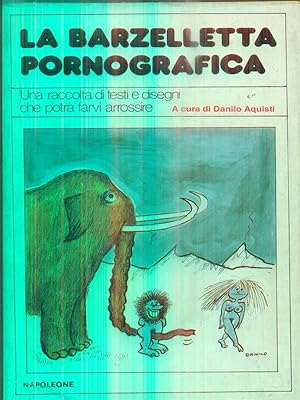 Immagine del venditore per La barzelletta pornografica venduto da Librodifaccia