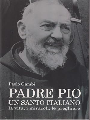 Bild des Verkufers fr Padre Pio un Santo italiano zum Verkauf von Librodifaccia