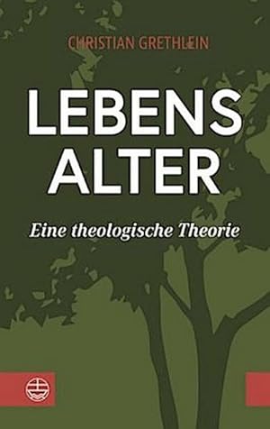 Bild des Verkufers fr Lebensalter : Eine theologische Theorie zum Verkauf von AHA-BUCH GmbH
