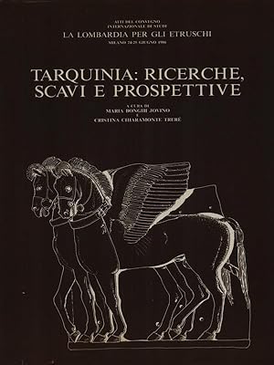 Immagine del venditore per Tarquinia: ricerche scavi e prospettive venduto da Miliardi di Parole